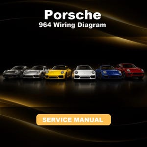 Peut inclure: Une couverture de manuel d'entretien Porsche 964 Wiring Diagram avec le texte Porsche 964 Wiring Diagram et SERVICE MANUAL. Six voitures de sport noires, argentées, jaunes, blanches, bleues et rouges sont alignées sur un fond sombre.