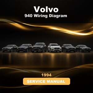 Peut inclure: Une couverture de document numérique intitulée Volvo 940 Wiring Diagram et 1994 Service Manual. L'arrière-plan présente une esthétique sombre avec des traînées de lumière dorées et une rangée horizontale de six voitures Volvo modernes.