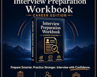 May include: A dark blue Interview Preparation Workbook Career Edition with gold text and icons. The cover features a document icon with a magnifying glass, plus strategy, practice, and confidence labels. Text reads: Prepare Smarter. Practice Stronger.