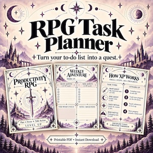 May include: An RPG Task Planner set featuring three pages with purple and cream fantasy illustrations. The pages include text such as Productivity RPG, Weekly Adventure, and How XP Works, with sections for quests, task types, and leveling up steps.