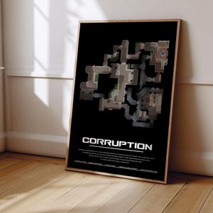 May include: A framed poster featuring a top-down map of the Counter-Strike level Corruption. The design includes a black background, a detailed layout of the facility, and the text CORRUPTION in white, followed by descriptive game information.