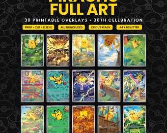 Pode incluir: Uma coleção digital de 30 sobreposições imprimíveis Pikachu full art para cartas colecionáveis, apresentando várias cenas ilustradas do personagem amarelo. O texto diz PIKACHU FULL ART, 30 PRINTABLE OVERLAYS, 30TH CELEBRATION, PRINT, CUT, SLEEVE, ALL 30 INCLUDED, CRICUT READY, A4 + US LETTER.