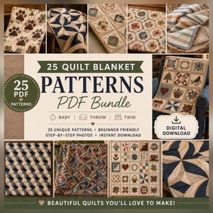Op de afbeelding: Een digitaal pakket met 25 quiltpatronen in PDF-formaat. De afbeelding bevat de tekst 25 QUILT BLANKET PATTERNS PDF Bundle, Baby, Throw, Twin en Digital Download, omringd door diverse afbeeldingen van voltooide quilts.