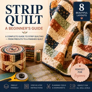 May include: A book titled Strip Quilt A Beginner's Guide featuring a floral quilt, a fabric jelly roll, a spool of green thread, and a yellow rotary cutter on a cutting mat. The cover includes text about 8 beautiful layouts and step-by-step instructions.