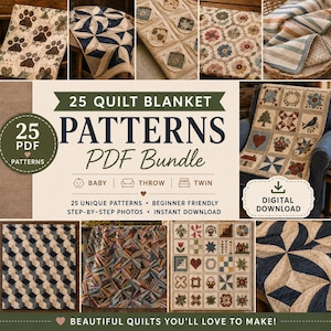 May include: A digital bundle of 25 quilt blanket patterns featuring various designs including paw prints, geometric shapes, floral motifs, and seasonal themes. The text reads 25 QUILT BLANKET PATTERNS PDF Bundle, Baby, Throw, Twin, and Digital Download.