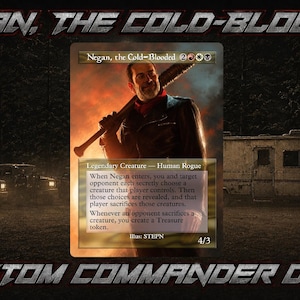 May include: A Magic: The Gathering trading card titled Negan, the Cold-Blooded, featuring a character in a black leather jacket holding a baseball bat over their shoulder. The card text includes game rules, the creature type Human Rogue, and power/toughness 4/3. The background shows a dark forest with vehicles.