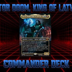 May include: A Magic: The Gathering trading card titled Doctor Doom, King of Latveria, featuring a green-clad figure holding a glowing blue orb. The card text includes abilities and the quote Kneel before Doom, with a power and toughness of 3/3.