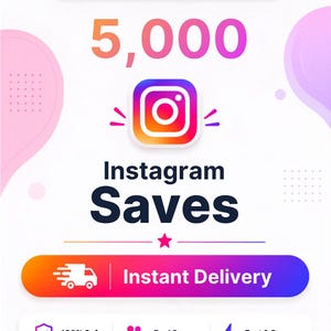 May include: A digital graphic promoting 5,000 Instagram Saves with a colourful Instagram logo, text reading Secure Checkout, Trusted Seller, Instant Delivery, 100% Safe, Real Saves, and Fast & Secure, featuring a truck icon and a star.