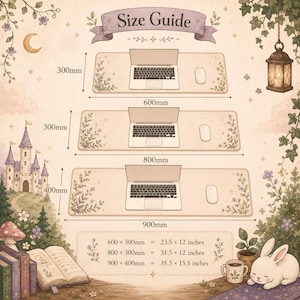 May include: A size guide for rectangular desk mats featuring three sizes: 600x300mm, 800x300mm, and 900x400mm. Each mat displays a laptop and mouse illustration with floral accents. Text includes 'Size Guide' and imperial conversions in inches.