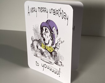 Mad Hatter Very Merry Unbirthday to You card, inside Happy Today to You