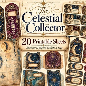 May include: A collection of 20 printable sheets titled The Celestial Collector, featuring ephemera, papers, pockets, and tags with zodiac signs, moon phases, stars, and compass designs in deep blue, purple, and gold tones on aged paper.