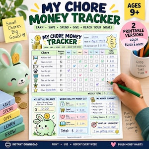 May include: A printable chore money tracker chart featuring a weekly grid for tasks, earnings, and savings goals. The document includes sections for initial balance, money summary, and a bunny illustration. It is titled My Chore Money Tracker.