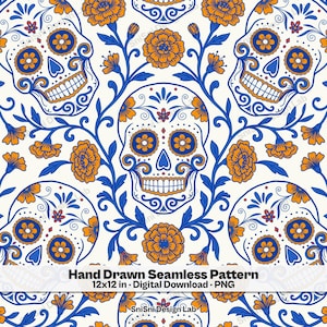 May include: A seamless pattern featuring stylized skulls with intricate blue and orange floral details on a white background. The text reads Hand Drawn Seamless Pattern 12x12 in Digital Download PNG and SniSni Design Lab. The design repeats.