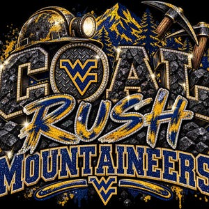 May include: A graphic design featuring the text COAL RUSH MOUNTAINEERS in blue and gold with a diamond-like border. The design includes a miner's helmet, two pickaxes, and mountain silhouettes, all set against a black background with coal textures.