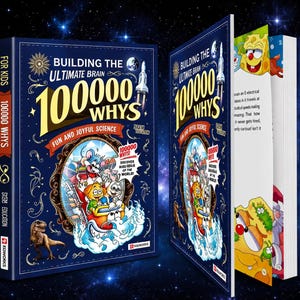 May include: A hardcover book titled Building the Ultimate Brain 100000 Whys Fun and Joyful Science. The dark blue cover features a rocket, a dinosaur, and a cartoon illustration of characters in a roller coaster. The book is shown from two angles.