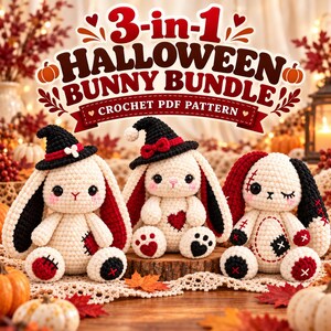 May include: A 3-in-1 Halloween Bunny Bundle crochet PDF pattern featuring three stuffed bunnies. Two bunnies wear black witch hats with red accents, and one has stitched details. The bunnies are cream-colored with black and red accents.
