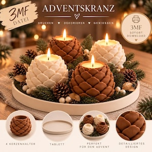 Può includere: Un set per corona dell'Avvento con quattro portacandele a forma di pigna marroni e bianchi, su un vassoio rotondo con rami di pino e piccole pigne. Testo: ADVENTSKRANZ, 3MF DATEI, DRUCKEN, DEKORIEREN, GENIESSEN, 3MF SOFORT DOWNLOAD, 4 KERZENHALTER, TABLETT, PERFEKT FÜR DEN ADVENT, DETAILLIERTES DESIGN.