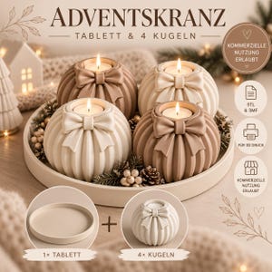 May include: A circular tray holding four spherical candle holders with vertical ribbing and bow accents. Two holders are beige and two are cream, each containing a lit tea light. Text reads ADVENTSKRANZ TABLETT & 4 KUGELN.