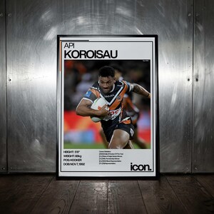 Api Koroisau Wests Tigers NRL - Physical Print Wall Art Poster Gift