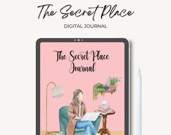 The Secret Place Digital Christian Faith Journal for Time With Jesus