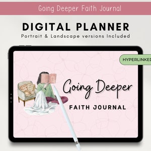 Going Deeper Digital Faith Journal: 63 Pages of Prayer, Devotion, Scripture, Mapping, and Note-Taking Sections image 2