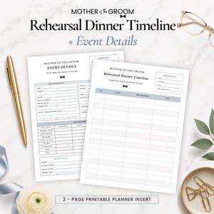 May include: A two-page printable planner insert titled Mother of the Groom Rehearsal Dinner Timeline and Event Details. The documents feature black text, a small bow tie icon, and organized sections for event logistics, contact lists, and schedules.