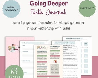 Going Deeper Digital Faith Journal: 63 Pages of Prayer, Devotion, Scripture, Mapping, and Note-Taking Sections