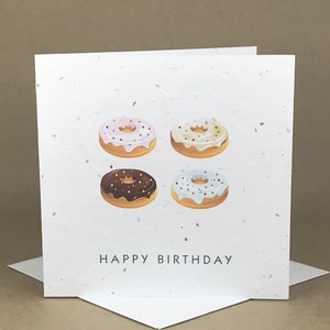 Pflanzenfreundliche Saatkarte / Vier Donuts ... Herzlichen Glückwunsch zum Geburtstag