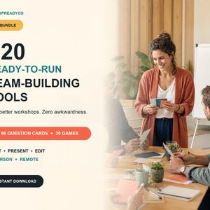 May include: A digital product bundle titled WORKSHOPREADYCO 120 READY-TO-RUN TEAM-BUILDING TOOLS, featuring 90 question cards and 30 games. The graphic includes text options for print, present, edit, in-person, and remote use with an instant download button.