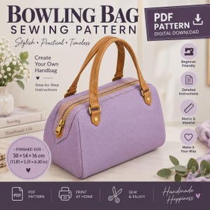 Puede incluir: Un patrón de costura digital en PDF para un bolso tipo bowling. La imagen muestra un bolso color lavanda con asas color canela y cremallera dorada. El texto incluye Bowling Bag Sewing Pattern, Digital Download y tamaño 30 x 14 x 16 cm.