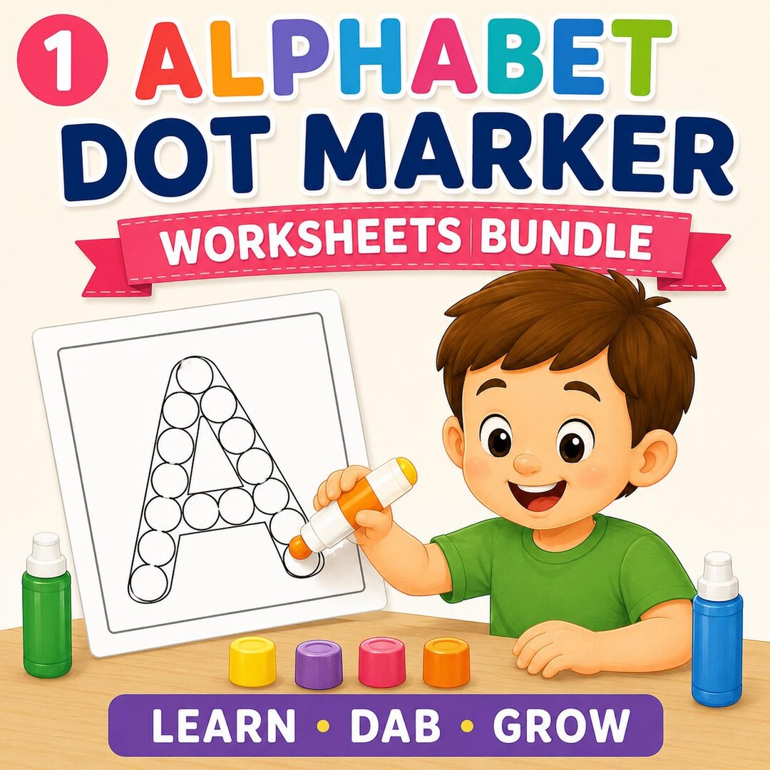 Dot Marker Worksheets, Alphabet Dot Marker Activities, Do A Dot ...