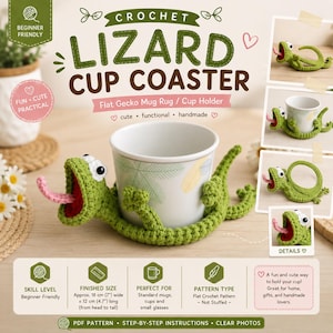 May include: A green crochet lizard cup coaster with a white mug placed in the center. The lizard features a red mouth, a pink tongue, and white eyes. The image includes text such as CROCHET LIZARD CUP COASTER and details about the pattern.