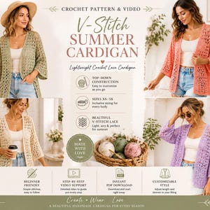 May include: A crochet pattern and video guide for a V-Stitch summer cardigan. The document features images of cardigans in sage green, coral, cream, and lavender, alongside icons for top-down construction, XS-5X sizing, and lace stitch details.