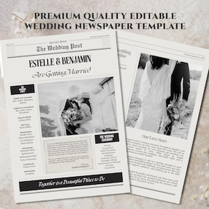 May include: A premium quality editable wedding newspaper template featuring the title The Wedding Post, Estelle & Benjamin Are Getting Married, wedding party details, a black and white photograph of a couple, and a second page with text.