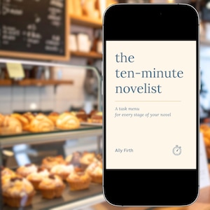The Ten-Minute Novelist | Writing Task Menu for Busy Authors | Printable PDF Workbook for Novelists