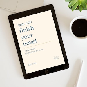 You Can Finish Your Novel Workbook | Self Editing Guide & Manuscript Revision Planner for Writers | Printable PDF