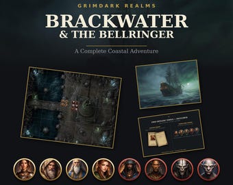 Grimdark Realms RPG Battle Maps & 4500+ VTT Tokens | Brackwater Coastal Adventure | Foundry Roll20 | GM Guide, Handouts, Tools