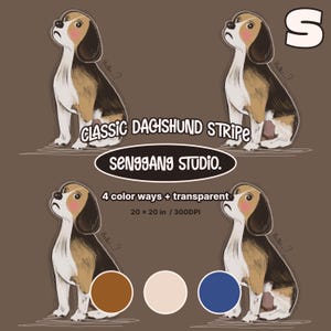 以下が含まれることがあります： 「CLASSIC DACHSHUND STRIPE」、「SENGGANG STUDIO.」、「4 color ways + transparent」、「20 x 20 in / 300DPI」、各犬の横に「Hello...?」というテキスト、および3つの色付き円が描かれた、ビーグル犬のイラスト4点を含むデジタルグラフィック。