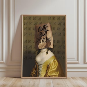 Cute But Psycho Art Print, Bold Typography Illustration, Unique Statement Poster, Mental Health Wall Decor, Self-Expression Wall Art
