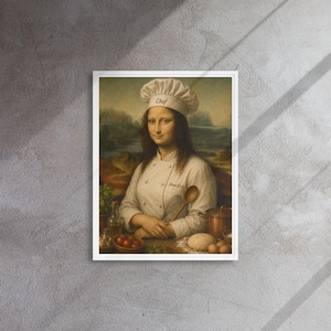 Mona Lisa Chef Poster, Funny Chef Wall Art Print, Chef Gift, Kitchen Decor, Framed Print