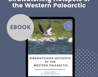 Birdwatching Hotspots of the Western Palearctic Region