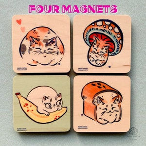 Cat Magnets Set of 4 Loaf, Banana, Mushroom, Calico Cat