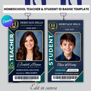 May include: Two vertical ID badge templates for Heritage Hills Homeschool Academy 2026-2027. One badge is labelled Teacher with a photo of a woman, the other Student with a photo of a boy. Both feature navy blue and gold accents, a barcode, and text.