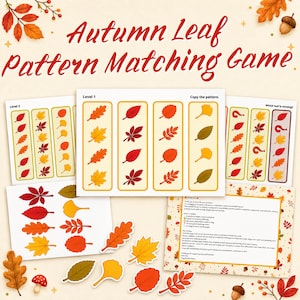 May include: An Autumn Leaf Pattern Matching Game set featuring printed activity sheets with levels 1 and 3, pattern cards, and individual leaf cutouts in red, orange, yellow, and green. The text reads Autumn Leaf Pattern Matching Game.