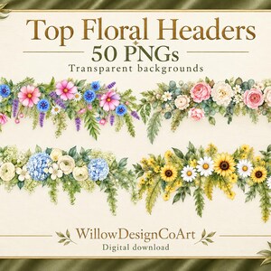 May include: A digital collection of 50 floral header PNGs with transparent backgrounds. The image displays four distinct horizontal arrangements of watercolor-style flowers in pink, blue, yellow, and white with green foliage.