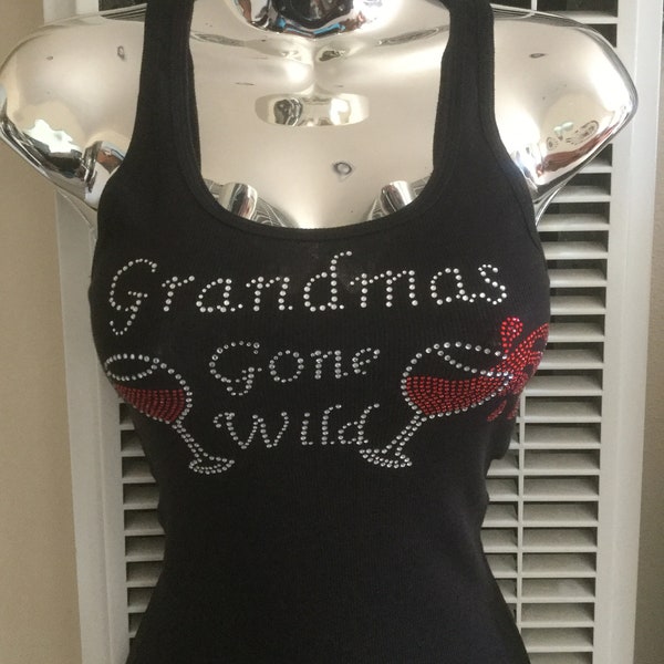 Grandma Gone Wild  Tank Top or t-shirt in crystal beads