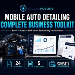 Mobile Auto Detailing Business Toolkit: 24 Fillable PDF Forms + Excel Management System