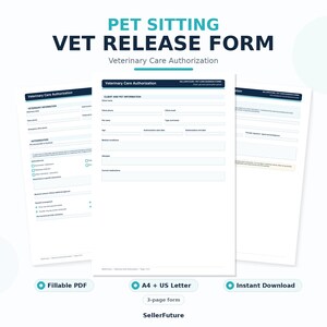 Pet Sitting Vet Release Form: Fillable Veterinary Authorization PDF, Printable A4 + US Letter