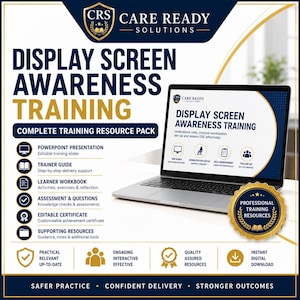 May include: A digital training resource pack titled Display Screen Awareness Training by Care Ready Solutions. The pack includes a PowerPoint presentation, trainer guide, learner workbook, assessment questions, certificate, and supporting resources.