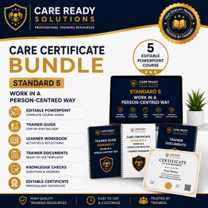 Puede incluir: Un paquete de certificados de atención para el Estándar 5, Trabajar de manera centrada en la persona, que incluye una computadora portátil con diapositivas, una guía de capacitación, un libro de ejercicios, documentos y un certificado en azul y oro.